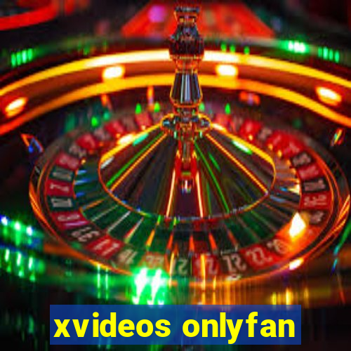 xvideos onlyfan